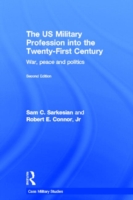 US Military Profession into the 21st Century
