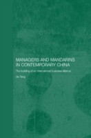 Managers and Mandarins in Contemporary China