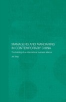 Managers and Mandarins in Contemporary China