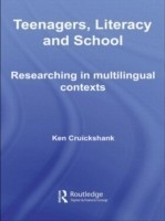 Teenagers, Literacy and School Researching in Multilingual Contexts