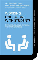 Working One-to-One with Students, Supervising, Coaching, Mentoring and Personal Tutoring