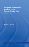 Weapons Proliferation and War in the Greater Middle East