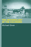 Archaeology of the Colonized