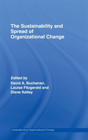 Sustainability and Spread of Organizational Change