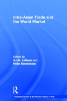 Intra-Asian Trade and the World Market