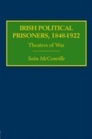 Irish Political Prisoners 1848–1922