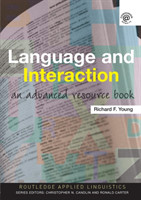 Language and Interaction An Advanced Resource Book