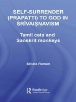 Self-Surrender (prapatti) to God in Shrivaishnavism