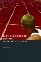 Existential Psychology and Sport