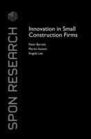 Innovation in Small Construction Firms