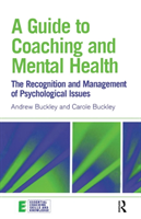 Guide to Coaching and Mental Health