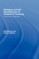 Dialogue and the Development of Children's Thinking A Sociocultural Approach