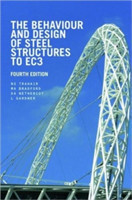 The Behaviour and Design of Steel Structures to EC3, Fourth Edition
