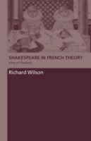 Shakespeare in French Theory