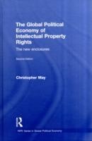 Global Political Economy of Intellectual Property Rights, 2nd ed