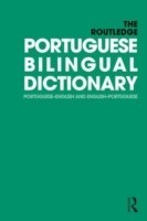 Routledge Portuguese Bilingual Dictionary (Revised 2014 edition) Portuguese-English and English-Portuguese