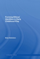 Forming Ethical Identities in Early Childhood Play