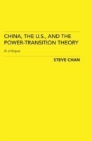 China, the US and the Power-Transition Theory