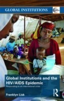 Global Institutions and the HIV/AIDS Epidemic