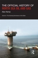 Official History of North Sea Oil and Gas