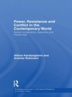 Power, Resistance and Conflict in the Contemporary World