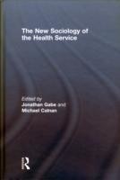 New Sociology of the Health Service