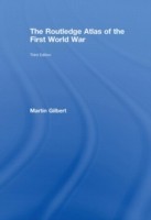 Routledge Atlas of the First World War