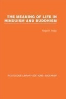 Meaning of Life in Hinduism and Buddhism