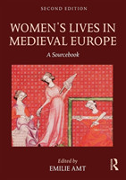 Women's Lives in Medieval Europe