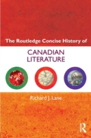Routledge Concise History of Canadian Literature