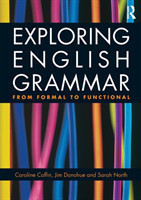 Exploring English Grammar From formal to functional