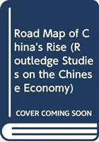 Road Map of China's Rise