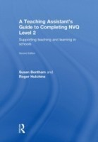 Teaching Assistant's Guide to Completing NVQ Level 2