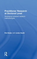 Practitioner Research at Doctoral Level