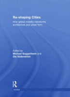 Re-shaping Cities