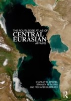 Routledge Atlas of Central Eurasian Affairs