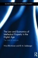 Law and Economics of Intellectual Property in the Digital Age