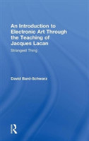 Introduction to Electronic Art Through the Teaching of Jacques Lacan