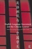 English Language Assessment and the Chinese Learner