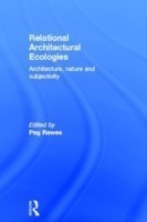 Relational Architectural Ecologies