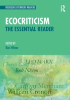 Ecocriticism : The Essential Reader*