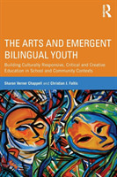 Arts and Emergent Bilingual Youth