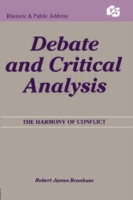 Debate and Critical Analysis The Harmony of Conflict