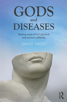 Gods and Diseases