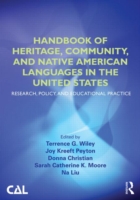 Handbook of Heritage, Community, and Native American Languages in the United States Research, Policy, and Educational Practice