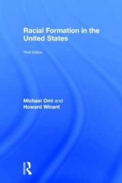 Racial Formation in the United States