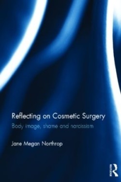 Reflecting on Cosmetic Surgery