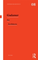 Gadamer for Architects