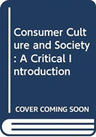 Consumer Culture and Society