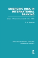 Emerging Risk in International Banking (RLE Banking & Finance)
